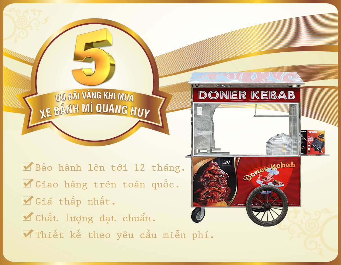 Ưu đãi vàng khi mua xe bánh mì Doner Kebab tại Quang Huy