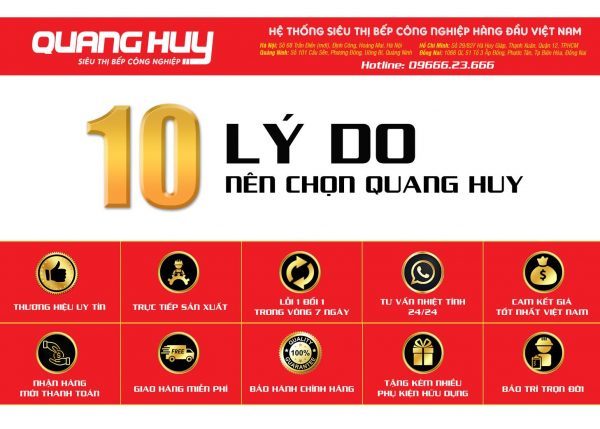 10 lí do bạn nên lựa chọn Quang Huy