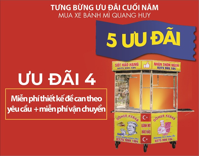Ưu đãi 4 đối với khách hàng khi mua xe bánh mì Quang Huy